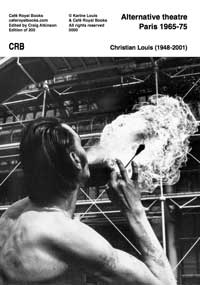 Christian Louis : le th&eacute;&acirc;tre alternatif 1970 (couverture)
