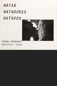 Christian Louis : Matar, Matadores, Matados (couvercle)